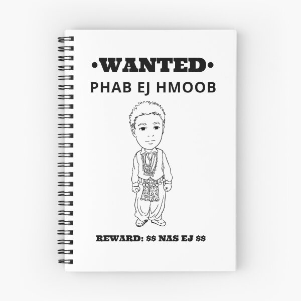 Item preview, Hmong Wanted Phab Ej Hmoob Nas Ej 1 designed and sold by HmongDesignsByM.