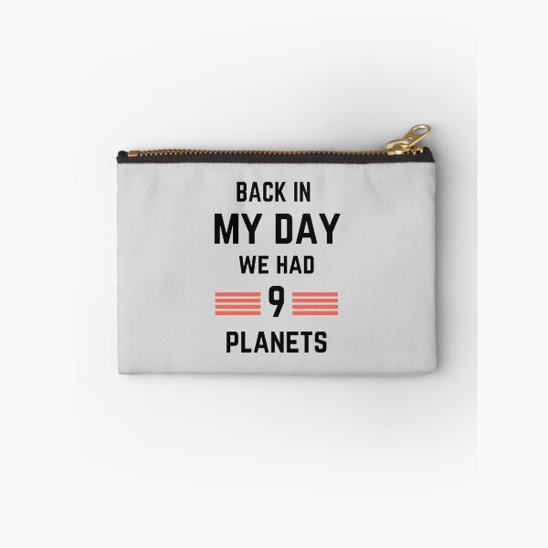 Item preview, Back in my day we had nine planets designed and sold by InkTeeArt.