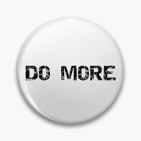 Item preview, DO MORE designed and sold by Damscars.