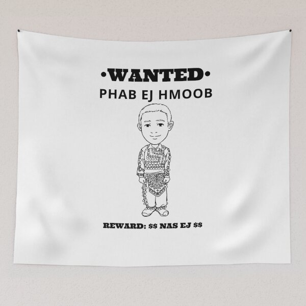Item preview, Hmong Wanted Phab Ej Hmoob Nas Ej 2 designed and sold by HmongDesignsByM.
