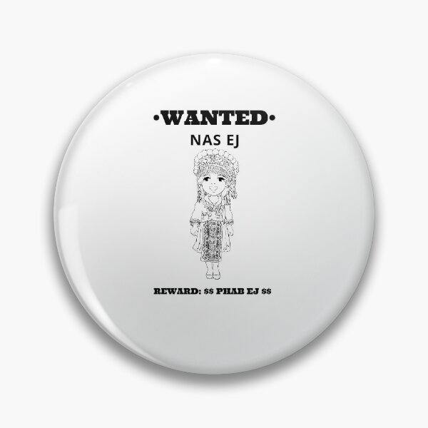 Item preview, Hmong Wanted Nas Ej Phab Ej Hmoob 2 designed and sold by HmongDesignsByM.