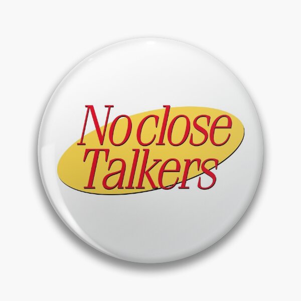 Item preview, No close Talkers designed and sold by JPetes89.