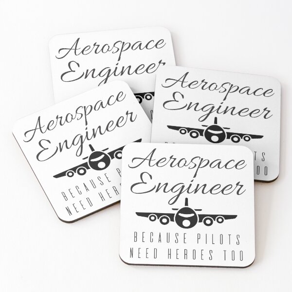 Item preview, Aerospace Engineer, Because Pilots Need Heroes Too designed and sold by 4AllTimes.