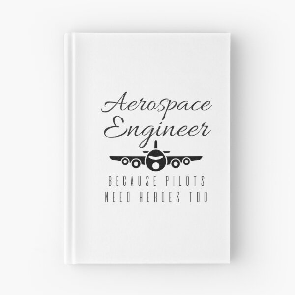 Item preview, Aerospace Engineer, Because Pilots Need Heroes Too designed and sold by 4AllTimes.