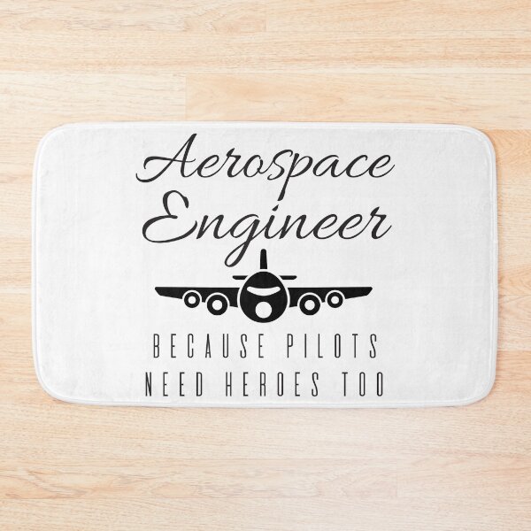 Item preview, Aerospace Engineer, Because Pilots Need Heroes Too designed and sold by 4AllTimes.