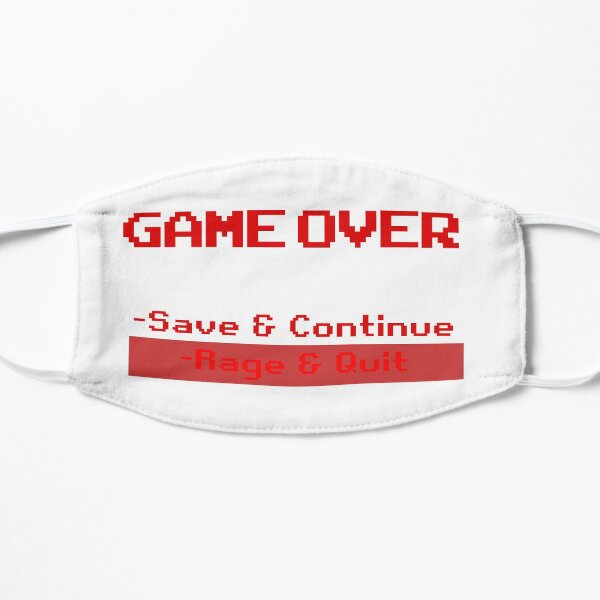 Rage Quit Flat Mask