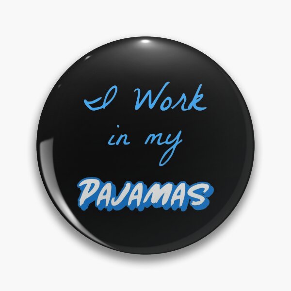 Item preview,  I Work in My Pajamas, Pyjamas, PJs designed and sold by DiscGolfTees.