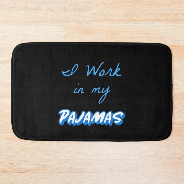 Item preview,  I Work in My Pajamas, Pyjamas, PJs designed and sold by DiscGolfTees.