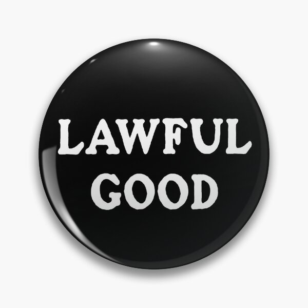 Item preview, Lawful Good (White Text) designed and sold by ImperfectLife.