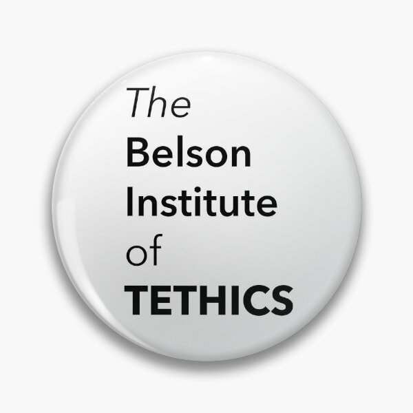 Item preview, The Belson Institute of Tethics designed and sold by AidanGlick.