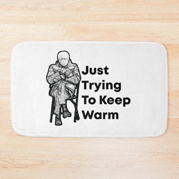 Item preview, Bernie Sanders Just Trying To Keep Warm designed and sold by mouad naouiri.
