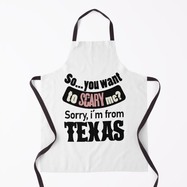 Item preview, So..you want to scary me? Sorry, i´m from Texas designed and sold by Arteria Mix.