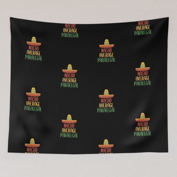 Item preview, Nacho Average Paralegal designed and sold by livegood.