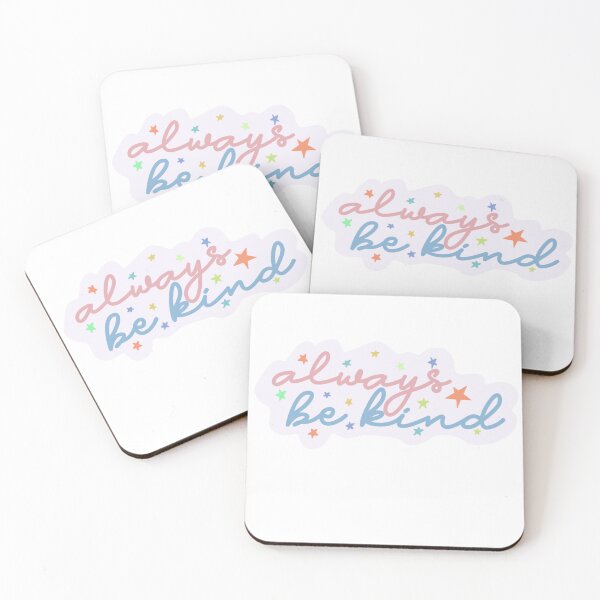 Item preview, always be kind  designed and sold by linnnna.