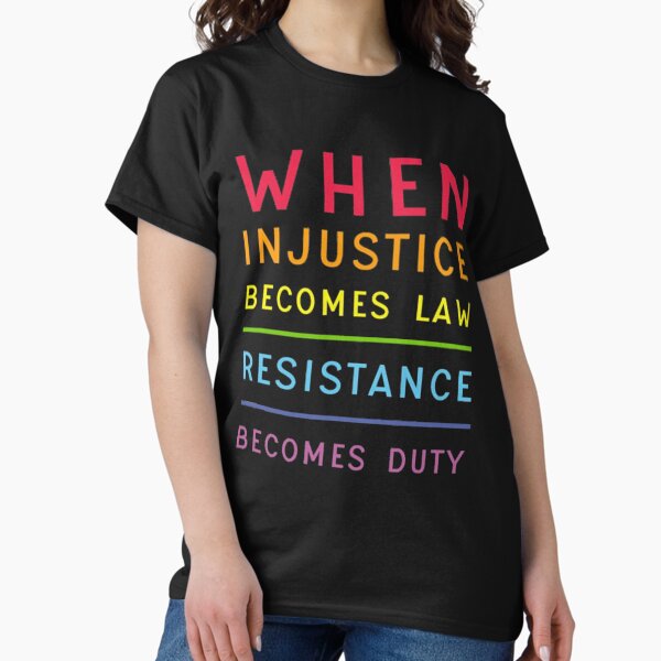 Artikel-Vorschau von Wenn Ungerechtigkeit zum Gesetz wird Widerstand wird Pflicht zur Pflicht Feminismus Geschenk Feministische Wissenschaft Geeks Nerds, designt und verkauft von Risa51.