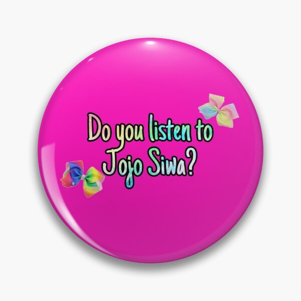 Item preview, Do you listen to Jojo Siwa  designed and sold by melodiruby.