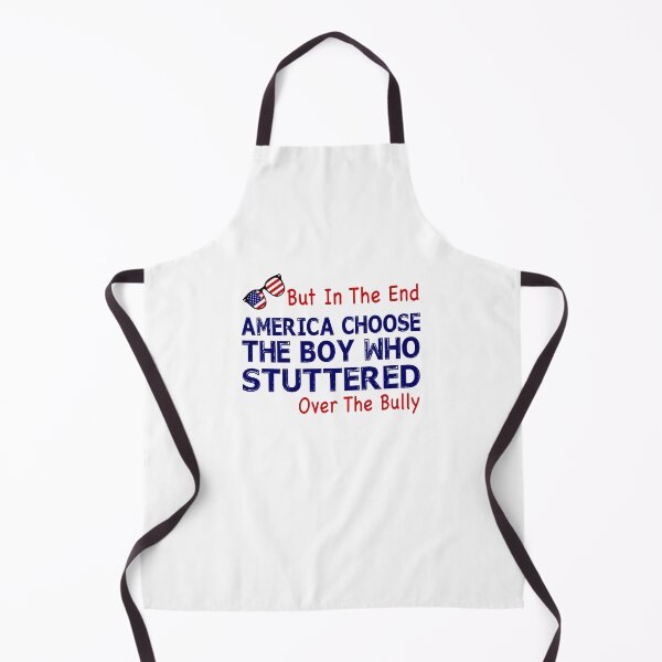 Item preview, But In The End, America Chose The Boy Who Stuttered Over the Bully designed and sold by TiffannyUKZ.