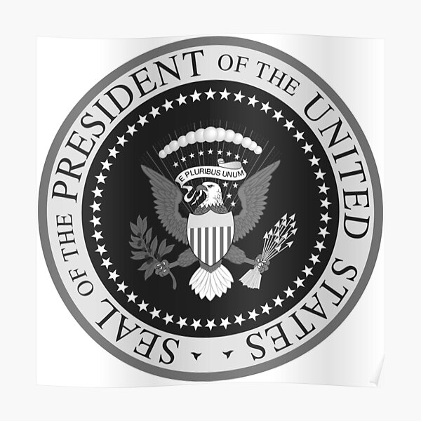 Seal Of The President Of The United States Poster For Sale By Aventi24 Redbubble 8609