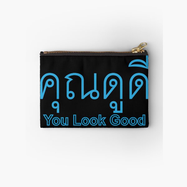 Item preview, You Look Good - Khun Du Dee - Thai Language designed and sold by Scubaloppy.