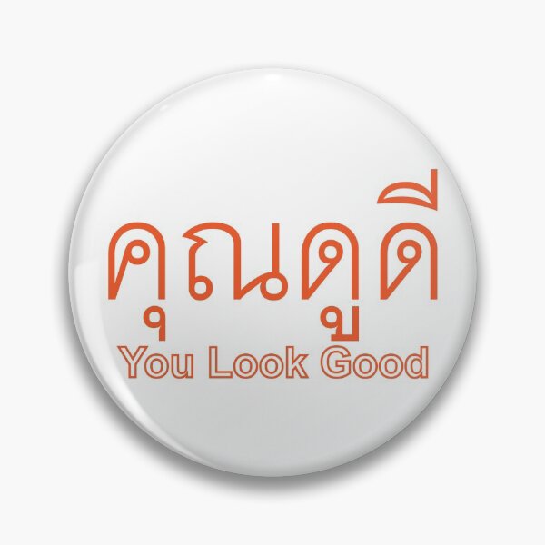 Item preview,  Khun Du Dee - You Look Good - Learn Thai Language designed and sold by Scubaloppy.