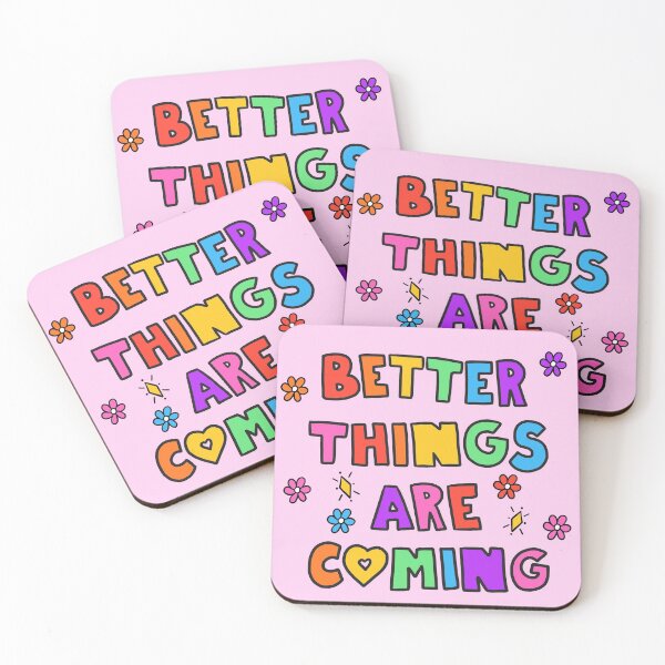 Item preview, Better Things Are Coming designed and sold by crystaldraws.
