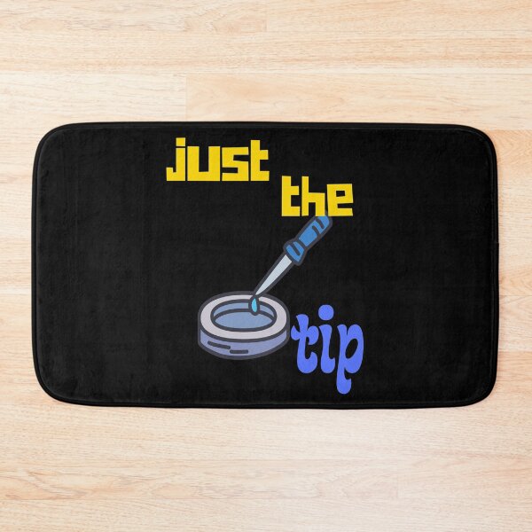 Item preview, JUST THE TIP FUNNY MEDICAL LABORATORY SCIENTIST  designed and sold by Hippiesole.