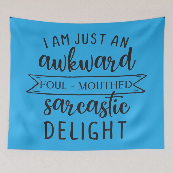 Item preview, I Am Just an Awkward Foul Mouthed Delight designed and sold by pugmom4.