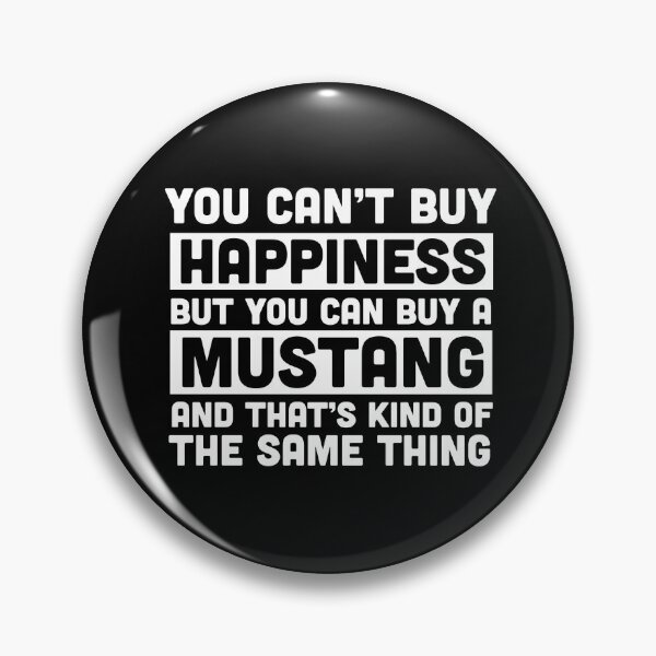 Item preview, mustangs are happiness  designed and sold by ninadoesprints.