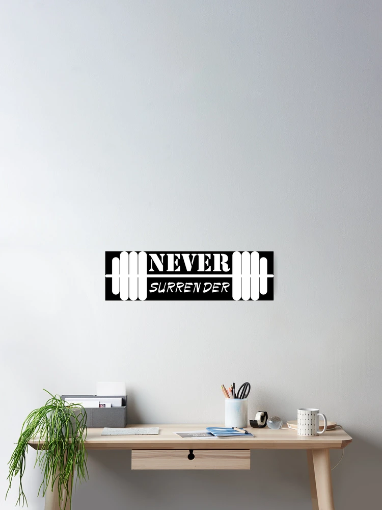 Thumbnail 2 of 3, Poster, Never surrender designed and sold by UDDesign.