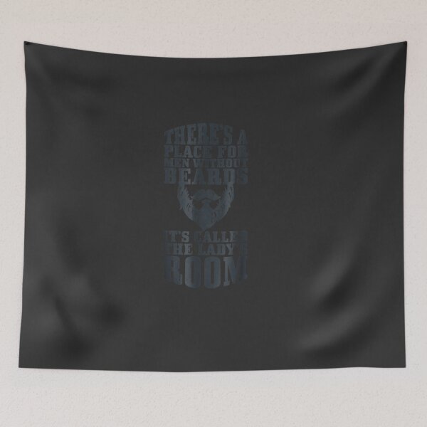 Item preview, A Place For Men Without Beards It's The Lady's Room designed and sold by CatherineRogers.