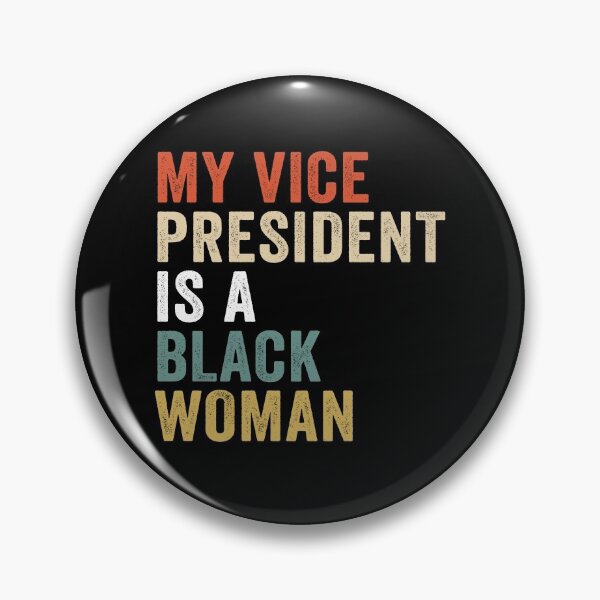 Item preview, My Vice President Is A Black Woman Kamala Harris 2021 designed and sold by AnimaLovers.