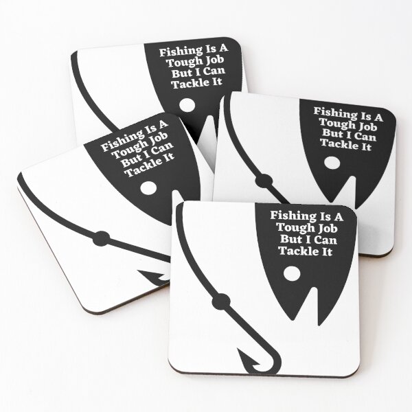 Item preview, Fishing Is A Tough Job But I Can Tackle It designed and sold by LiveStores.