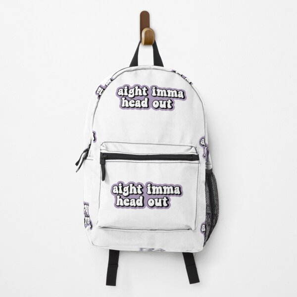 Item preview, Aight Imma Head Out designed and sold by allysmar.
