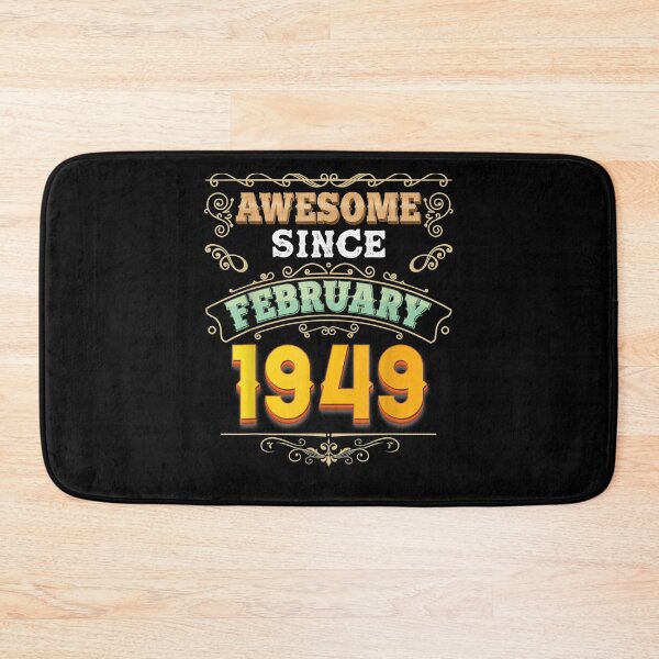 Item preview, Awesome Since February 1949 72 Year Old 72nd Birthday Legend designed and sold by shirleyfinley.