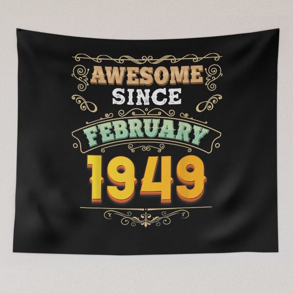 Item preview, Awesome Since February 1949 72 Year Old 72nd Birthday Legend designed and sold by shirleyfinley.