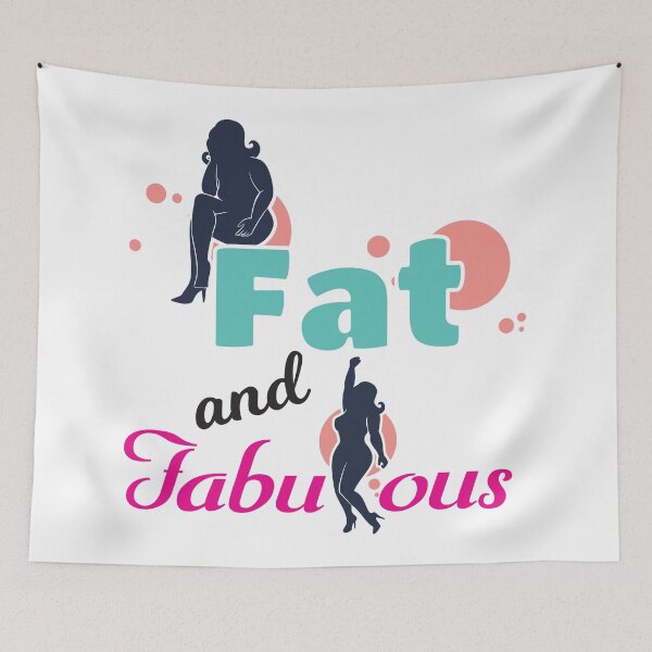 Item preview, Fat And Fabulous designed and sold by 4AllTimes.