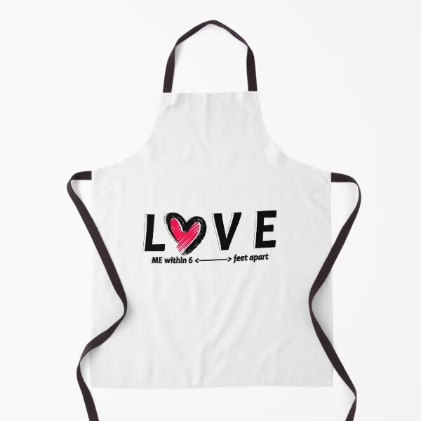 Item preview, Love Me Within 6 Feet Apart designed and sold by JWIZZY.