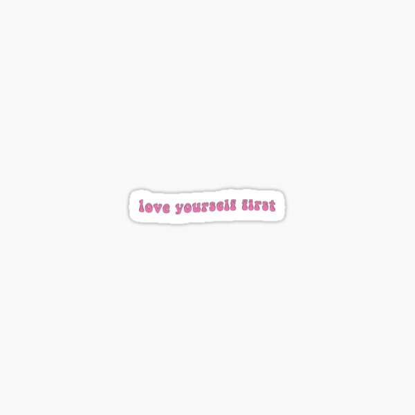 Self Love First Gifts Merchandise Redbubble