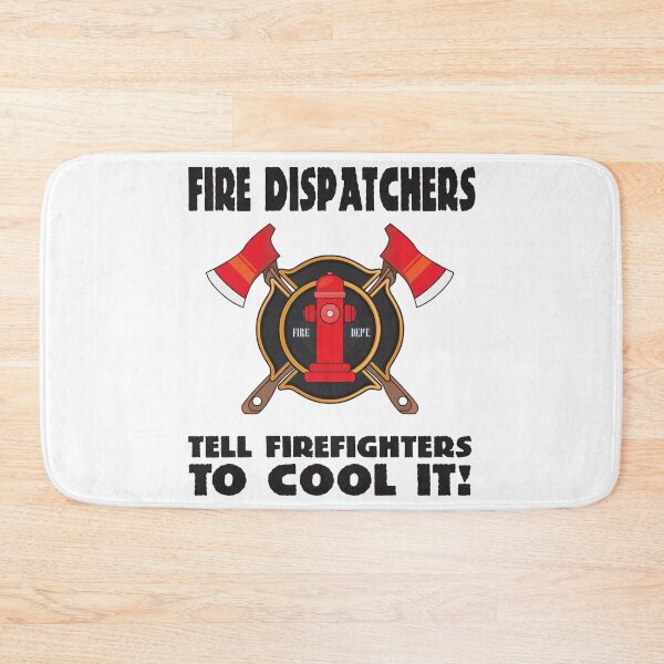 Item preview, Fire Dispatchers Tell Firefighters To Cool It designed and sold by 4AllTimes.