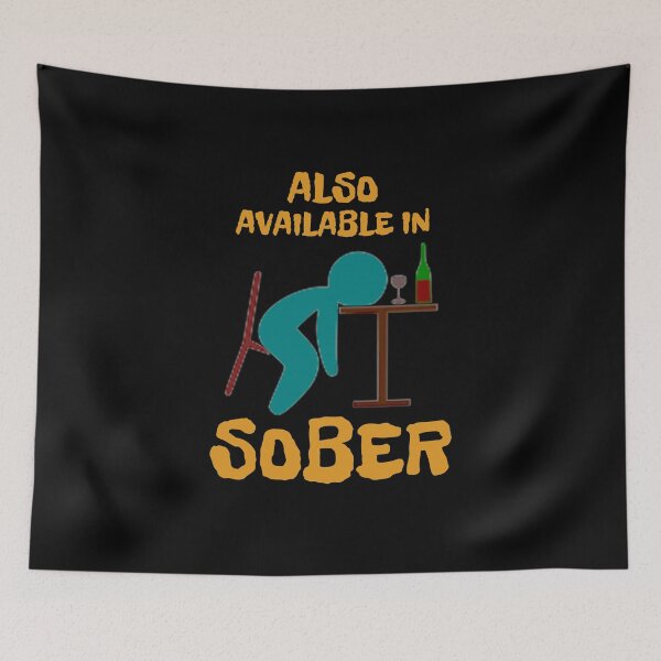 Item preview, Also Available In Sober designed and sold by CBCreations73.