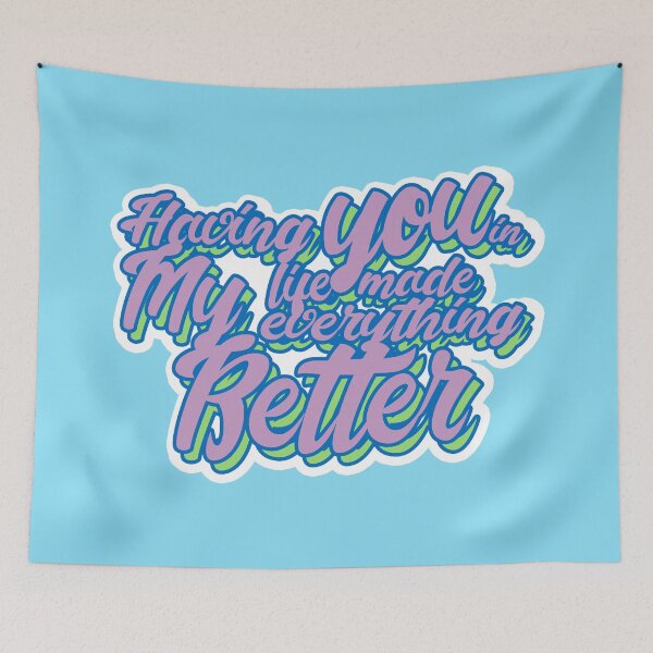 Item preview, Having you in my life made everything better (violet) designed and sold by MCS-Desings.