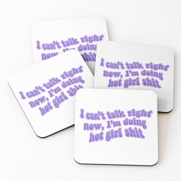 Item preview, I Can’t Talk Right Now I’m Doing Hot Girl Shit Purple designed and sold by LilPeckish.