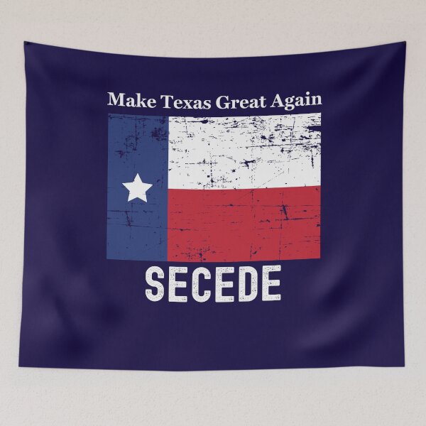 Item preview, Texas Secede designed and sold by Dr Daffodils.