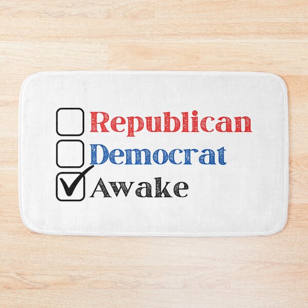 Item preview, Republican - Democrat - Awake (Light Background Version) designed and sold by BattleMtnArmory.