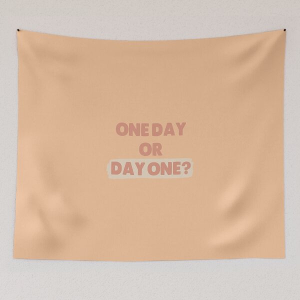 Item preview, One day or day one? designed and sold by tiredninny.