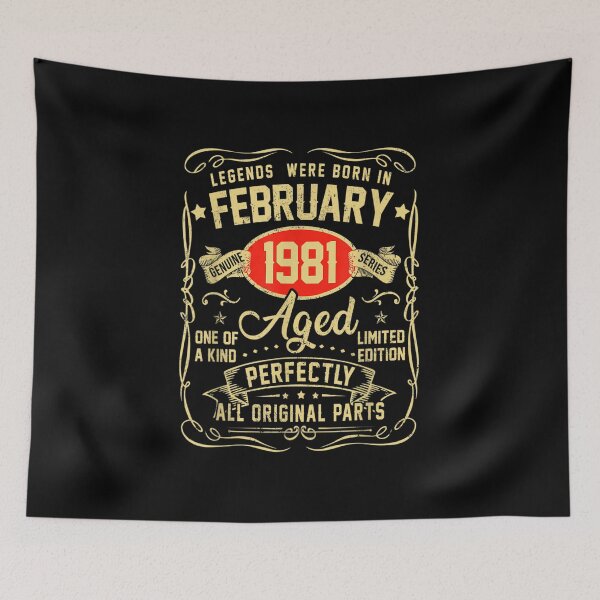 Item preview, Legends Were Born In February 1981 40th Birthday Gift designed and sold by Miss Kirstin.