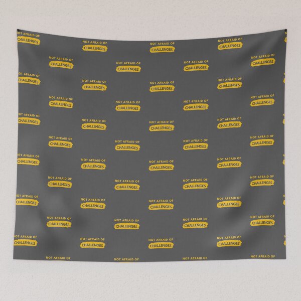 Item preview, Not Afraid of Challenges designed and sold by stelsanc.
