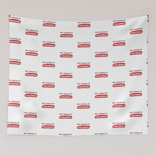 Item preview, Not Afraid of Challenges designed and sold by stelsanc.