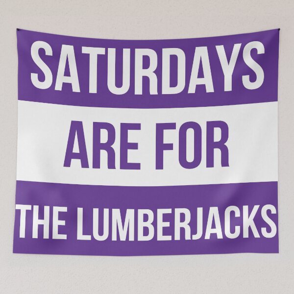 Item preview, Saturdays are for the LumberJacks designed and sold by NicholasForbes.