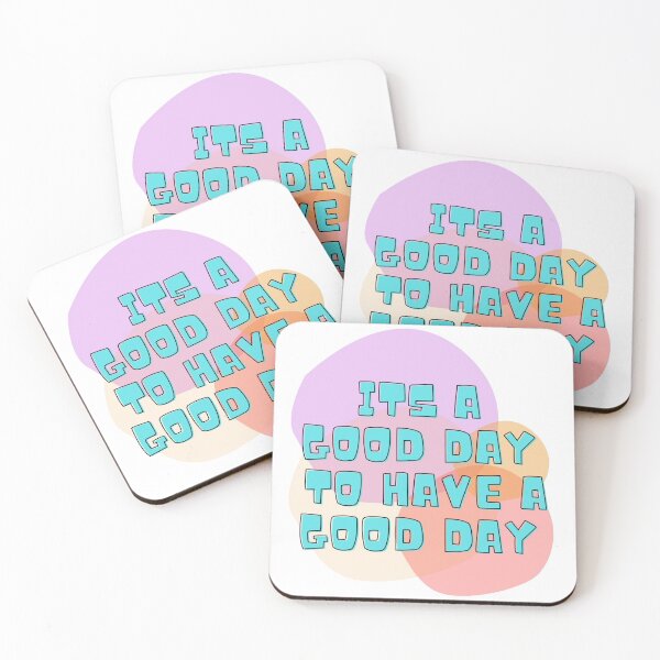 Item preview, its a good day to have a good day  designed and sold by Crushonnature.